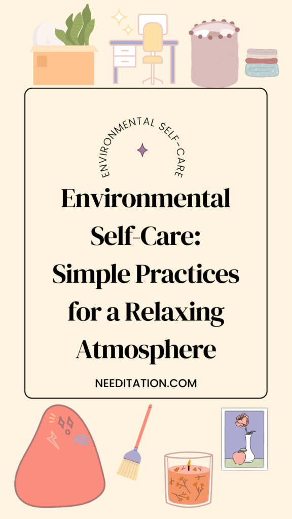 Needitation Environmental Self Care Pinterest Pin