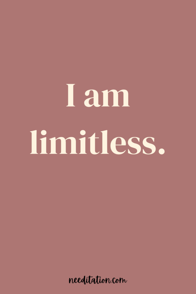 a short positive mantra on a mauve background that reads "I am limitless"